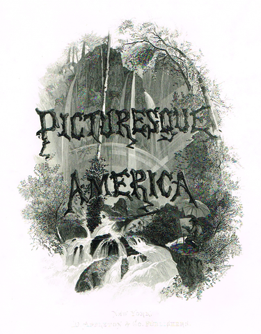 Picturesque America Title Page "WATERFALL & ARTIST" - Steel Engraving - 1872